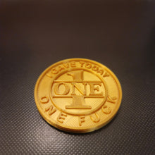 Load image into Gallery viewer, Give a F**K Coin